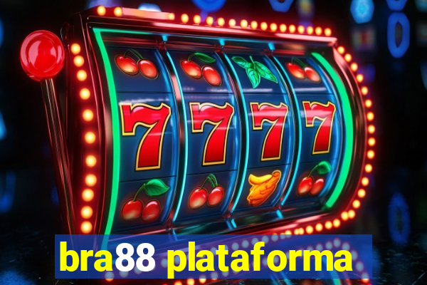 bra88 plataforma